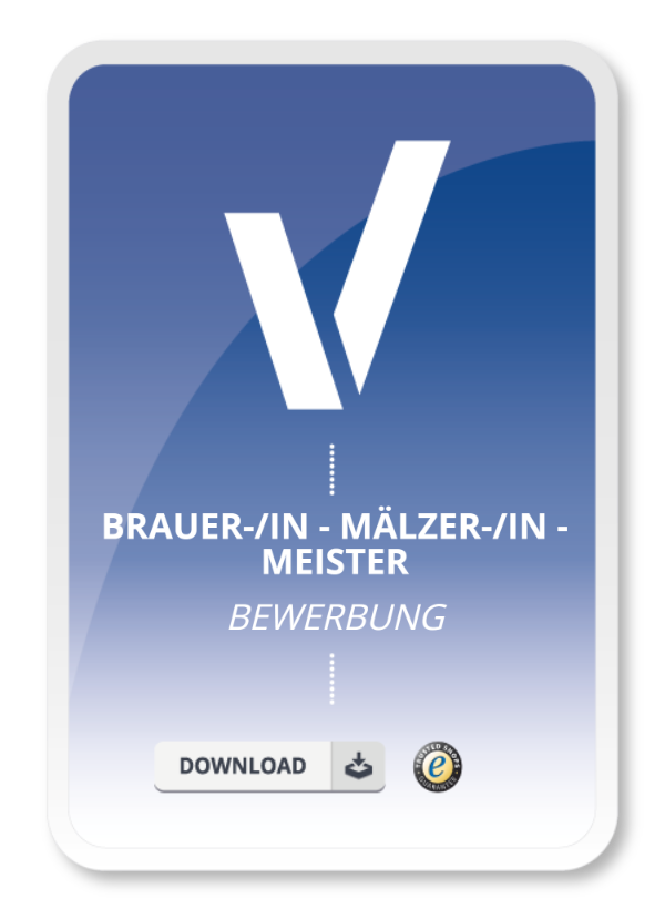 Bewerbung Brauer/ Mälzer Meister Berufseinsteiger